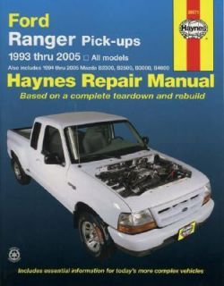 Ford Ranger and Mazda B Series Pick Ups Automotive Repair Manual by 