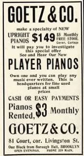 1909 Goetz & Co advertisement for Player Pianos & Upright Pianos