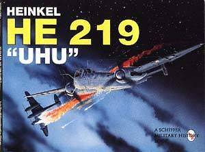Schiffer German WWII Heinkel HE 219 UHU magazine sh0188