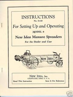   Model 8 Manure Spreader Operating Manual and Parts List Horse Drawn