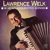 16 Most Requested Songs by Lawrence Welk CD, Jun 1989, Columbia Legacy 