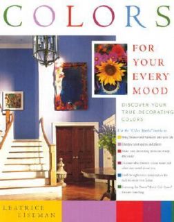 Colors for Your Every Mood Discover Your True Decorating Colors by 
