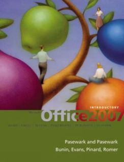 Microsoft Office 2007 by Pasewark and Pasewark Staff, Jessica Evans 