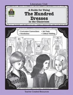Guide for Using the Hundred Dresses in the Classroom by Cheryl 