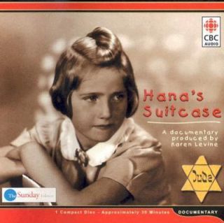 Hanas Suitcase by George Brady and Fumiko Ishioka 2005, CD