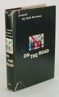 On The Road ~by JACK KEROUAC~ Signed 1st/2nd Edition ~September 1957 