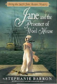 Jane and the Prisoner of Wool House No. 6 by Stephanie Barron 2001 