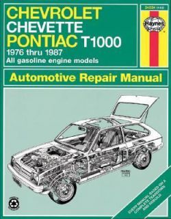 Haynes Chevrolet Chevette Pontiac T1000 Owners Workshop Manuals, 76 