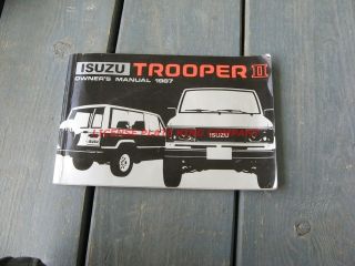 1987 87 ISUZU TROOPER 3 III OWNERS MANUAL SET BOOK