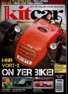 Kit Car Magazine 6/09 MNR VORT X, Maclaren M6 Clone, Build a GT40 Tips