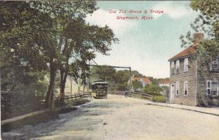   Tollhouse bridge Weymouth MA Massachusetts trolley antique postcard