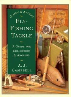   for Collectors and Anglers by A. J. Campbell 1997, Hardcover