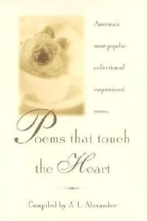 Poems That Touch the Heart by A. L. Alexander 1984, Hardcover 