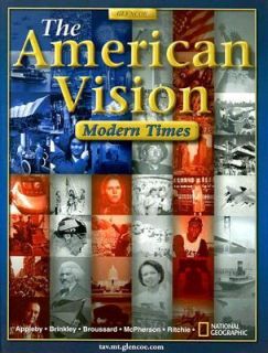 American Vision Modern Times by Joyce Appleby, Alan Brinkley, Albert S 