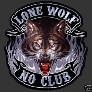 LONE WOLF NO CLUB BIKER PATCH (XXL) 11 INCH PATCH