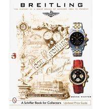 Breitling History a Great Brand Watches 1884 to the Present Benno 