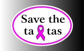 Breast Cancer Awareness Pink Ribbon Save The Ta Tas Euro Bumper 