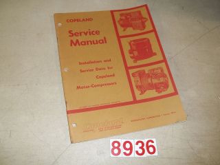 1970 Copeland Motor Compressor Service Manual Illustrated 43 Pages