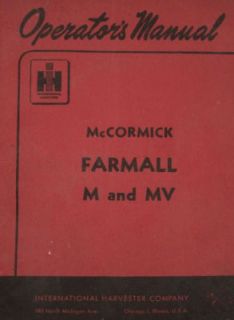 FARMALL McCORMICK M MV TRACTOR OWNERS OPERATORS MANUAL INTERNATIONAL 