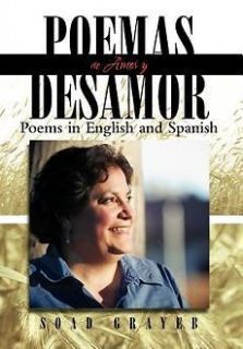 NEW Poemas de Amor y Desamor Poems in English and Spanish by Soad 