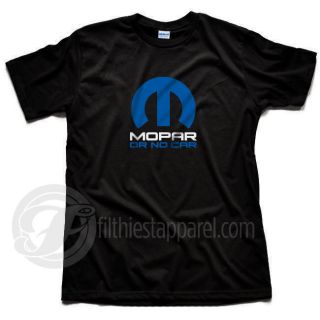MOPAR Mopar Or No Car logo T Shirt Dodge Jeep Motor Parts NEW SHIRT