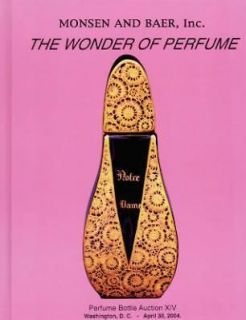The Wonder Of Perfume Monsen & Baer Perfume Bottle Auction Xiv, April 