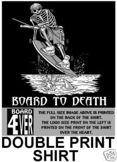 WAKEBOARD TO DEATH SURF SKELETON SKULL SURFER T SHIRT D