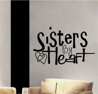 Sisters By Heart Vinyl Wall Decor Sticker Decal Quotes