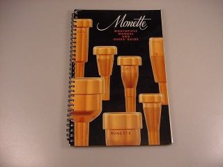 Monette Mouthpiece Manual and Users Guide 2000 Trumpet Catalog