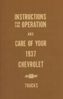 CHEVROLET 1937 Truck Owners Manual 37 Chevy Pick Up