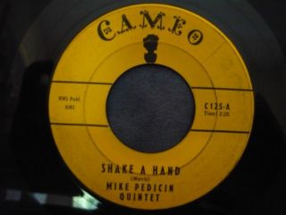Mike Pedicin Quintet Shake a hand/The dickie doo (b5)