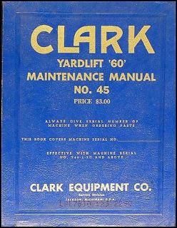 1952 1958 Clark Yardlift 60 Forklift Repair Manual