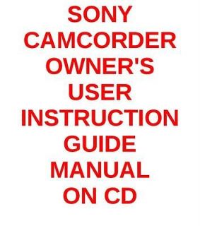 Sony Handycam HDR CX7E CAMCORDER USER OWNERS INSTRUCTION GUIDE MANUAL 