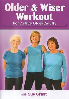OLDER & WISER WORKOUT FOR ACTIVE ADULTS Sue Grant seniors exercise 