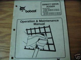 Bobcat Direct Drive Auger Operation Maintenance Manual