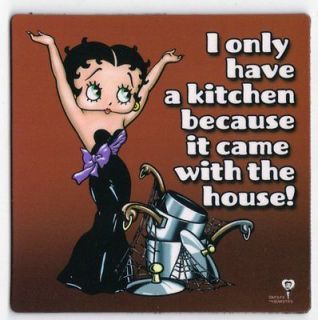 Betty Boop 3 1/2 x 3 1/2 Magnet I Only Have A Kitchen Because