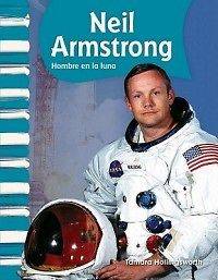 Neil Armstrong (Spanish Version) American Biographies