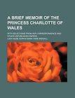 1817 Biography PRINCESS CHARLOTTE Wales Saxe Coburg Plates 1st Edition 