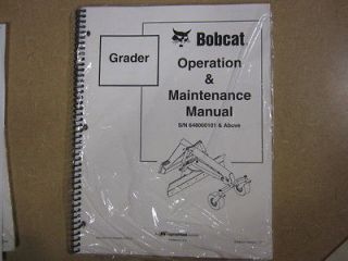 Bobcat Skid Loader grader owners & mantenance manual