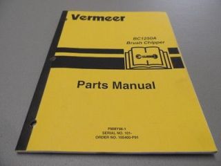 Vermeer BC1250A Brush Chipper Parts Catalog Manual # PMMY98   1