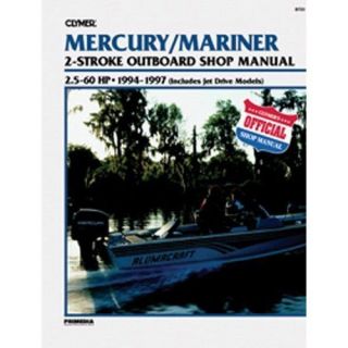   MANUAL MERCURY/MARINER 2 STROKE OUTBOARD 2½ 60HP & JET DRIVE 1994 97