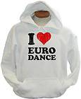 Love Euro Dance Trance DJ Electro New Techno Hoodie