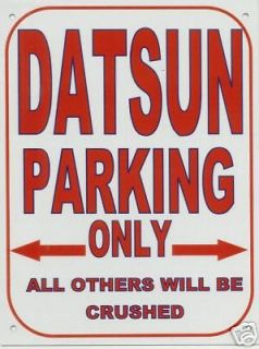 Newly listed DATSUN PARKING METAL SIGN