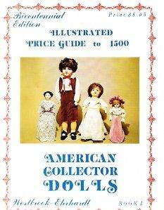 American Collector Dolls 1500 Dolls Priced Original Catalog Pictures 