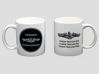 PERSONALIZED Submarine Undersea Overpowering Coffee Mug SSBN SSN SS 