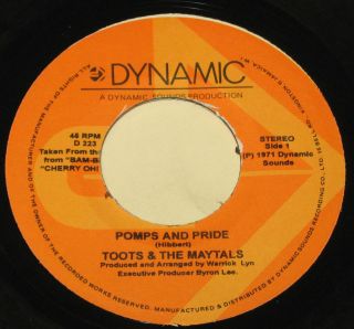   & The Maytals 7 45 Pomps and Pride ♫ HEAR REGGAE Bam Bam DYNAMIC