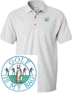 Golf Is My Bag Sports Soccer Golf Embroidered Embroidery Polo Shirt