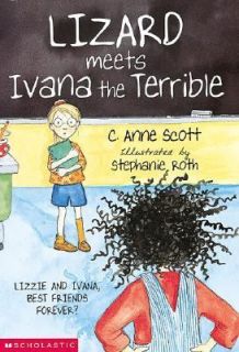   Meets Ivana the Terrible by C. Anne Scott 2001, Paperback