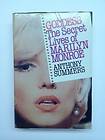 Goddess The Secret Lives Of Marilyn Monroe By Anthony S