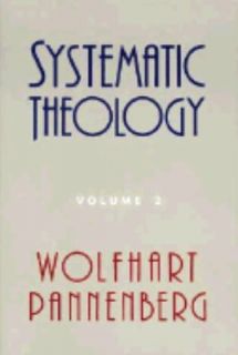 Systematic Theology Vol. 2 by Wolfhart Pannenberg 1994, Hardcover 